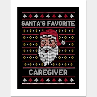 Santa's Favorite Caregiver // Funny Ugly Christmas Sweater // Caregiver Holiday Xmas Posters and Art